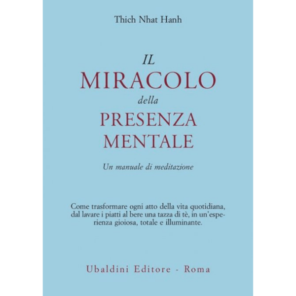 Il Miracolo della Presenza Mentale