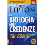 La Biologia delle Credenze